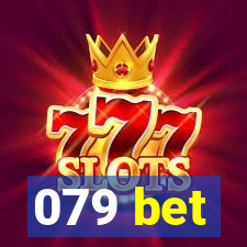 079 bet